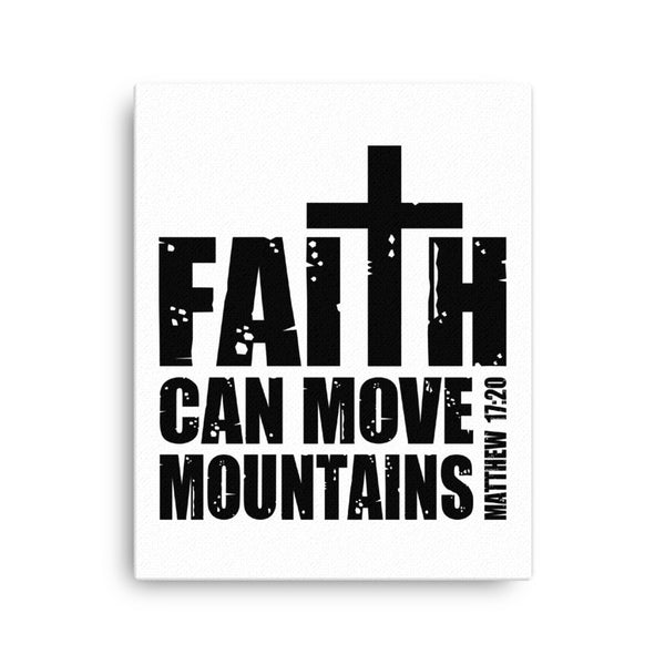 Faith Moves Mountains Canvas